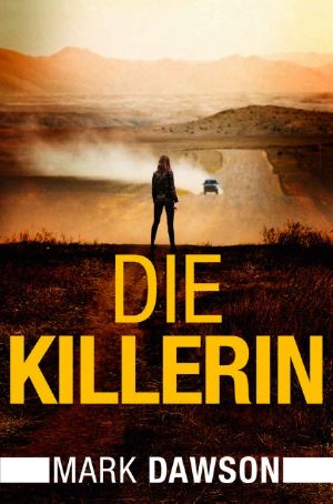 [Isabella Rose 04] • Die Killerin